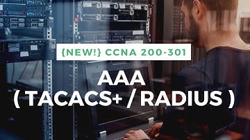 AAA (Authentication, Authorization and Accounting) {TACACS+/RADIUS} GNS3 Lab || {New!} CCNA 200-301