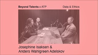Navigating Data & Ethics | Beyond Talents x ATP: Episode 2