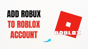 How to Add Robux to Your Roblox Account – Full Guide
