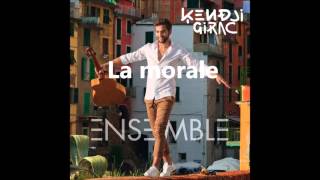 Kendji Girac - La morale chords