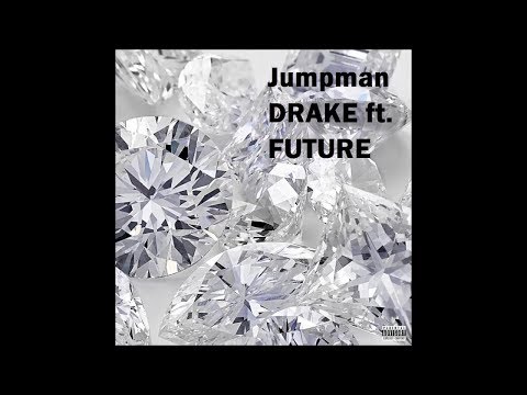 Drake & Future- JUMPMAN (audio)