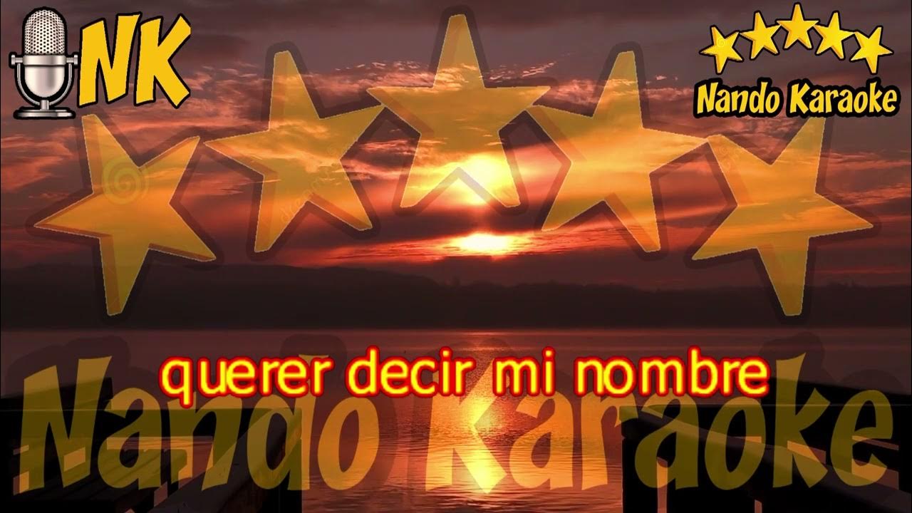 Y QUIÉN PUEDE SER José José Karaoke YouTube