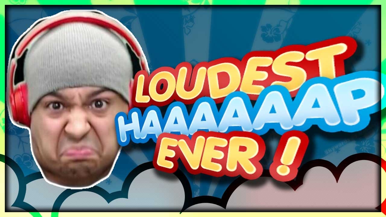 DashieGames LOUDEST HAAAAP EVER I AM LOUDER THAN DASHIE YouTube