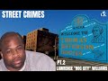 STREET CRIMES - LAWRENCE "ROC CITY" WILLIAMS PT.2 - (Chris Kelly Media)