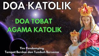 Doa Tobat Dalam Agama Katolik Allah yang Maharahim