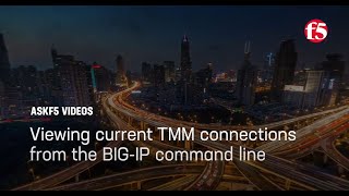 Famous Viewing current number of TMM connections from the BIG-IP command line Profile