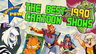 1990 Best Cartoon Shows! | Superhero pow!