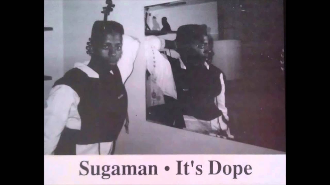 Sugaman - It's Dope (1990)