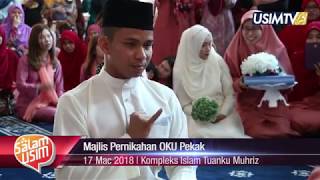 Salam Usim  Majlis Pernikahan Oku Pekak  Mac 17 2018