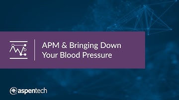 APM & Bringing Down Your Blood Pressure