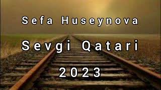 Hamini axtardigi qemli mahni sevgi qatari sefa huseynova 2023 remix trend