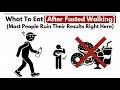 What To Eat After Fasted Walking (Most People Ruin Their Results Right Here)