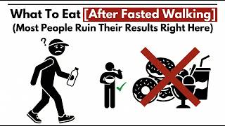 What To Eat After Fasted Walking (Most People Ruin Their Results Right Here)