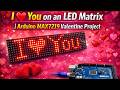 Arduino LED Matrix Heartbeat ❤️ Perfect Valentine’s Day Gift
