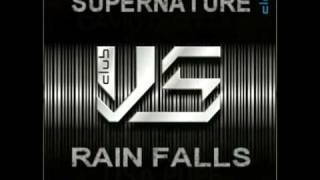 Artie Cabrera feat. Lisa Pure - Rain Falls feat. David Guetta - Supernature (2010 Mix)