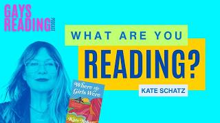 What Are You Reading? feat. Kate Schatz