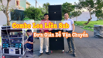 Bộ Loa Liền Sub Siêu Gọn - Dễ Vận Chuyển Phủ 300-500 Khách/Cặp| Thanh Huy Audio