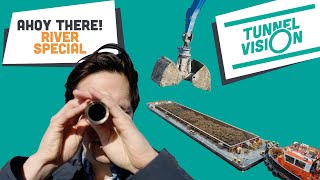 TUNNEL VISION: Episode 12 – River special, ahoy!