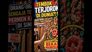 TEMBOK TERJOROK DI DUNIA?! #shorts #gum #faktaunik