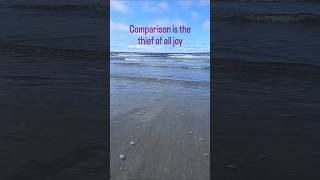 Comparison Is the Thief of All Joy | A Reminder I Needed Today