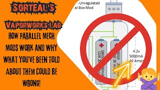 Parallel Mech Mods and Battery Safety!