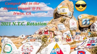 2021 N.T.C. Rotation @ Ft. Irwin, CA in the Mojave Desert.