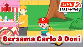 LIVE Streaming  Bersama Carlo dan Doni 7 - Puri Animation Channel