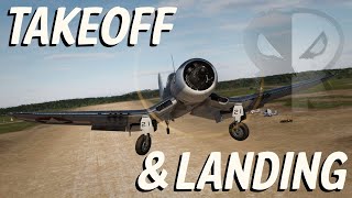 F4U Corsair Training Part 3 Takeoff And Landing Lesson