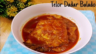 RESEP TELUR DADAR BALADO PEDAS