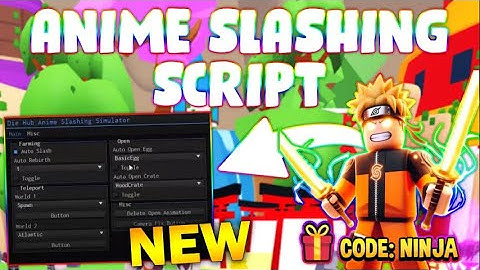 *NEW* Anime Slashing Simulator Script (PASTEBIN 2024) (HATCH EGG, AUTO SLASH, AUTO REBIRTH)