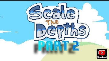 Scale the depth🔪🐟(part 2)