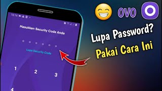 Cara Mengatasi Lupa Password / Security Code Di Akun OVO
