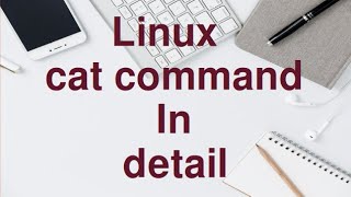 Various Uses Of Cat Command In Linux .