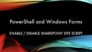 Enable Disable SharePoint Site Scripts