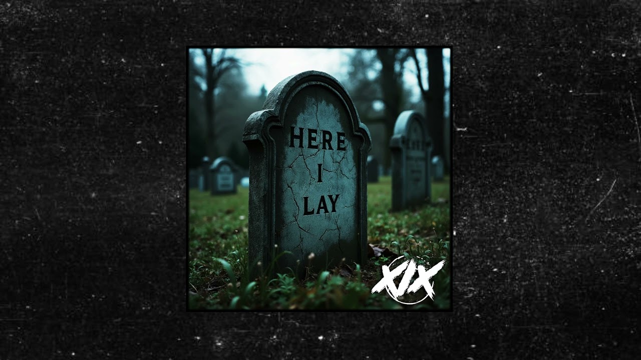 Watch XIX HERE I LAY on YouTube Watch XIX HERE I LAY on YouTube