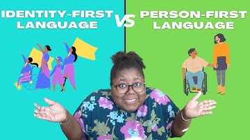 Identity First vs Person First Language with Disabilities