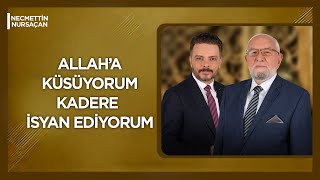 Allaha İsyan Etmek İmanımıza Zarar Verir Mi? A Sohbetleri