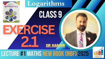 Class 9 Math| Exercise 2.1| Logarithms| NBF New Book 2025 | Scientific Notation | Standard Notation
