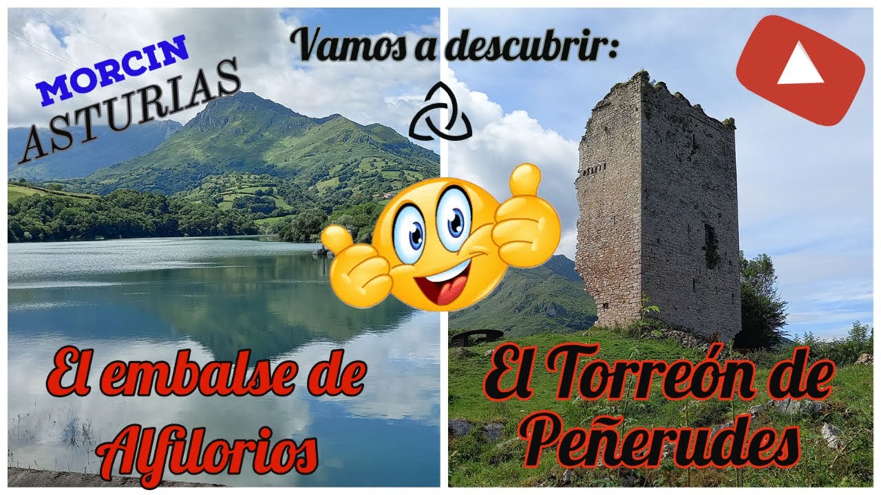 ASTURIAS, TORREON DE PEÑERUDES Y EMBALSE DE ALFILORIOS, LUGARES BONITOS DE ASTURIAS, MORCIN, SPAIN