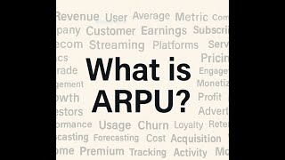 What is ARPU   Average Revenue Per User