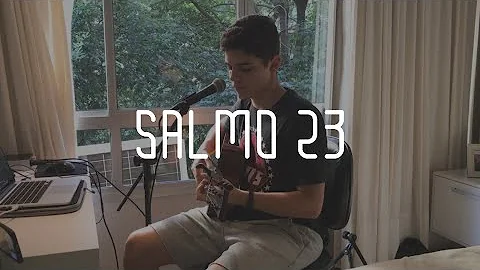Salmo 23 - Alan Ramos // (Psalm 23 - Shane and Sha...