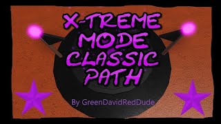 SUPER CHECK POINT: REVAMPED! | X-Treme Mode Classic Path | By GreenDavidRedDude
