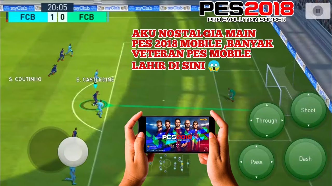 I REVISIT PES 2018 MOBILE IN 2026