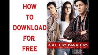 How to Download || Kal Ho Naa Ho || movie online for free || shah rukh khan