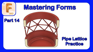 Fusion 360 Form Mastery - Part 14 - Applying the Lattice Workflow to Create a 3D Printed Container