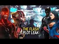 The Flash Full PLOT LEAK REVEALED! HUGE Reshoots NEEDED SnyderVerse? BATFLECK Scenes | No Superman?