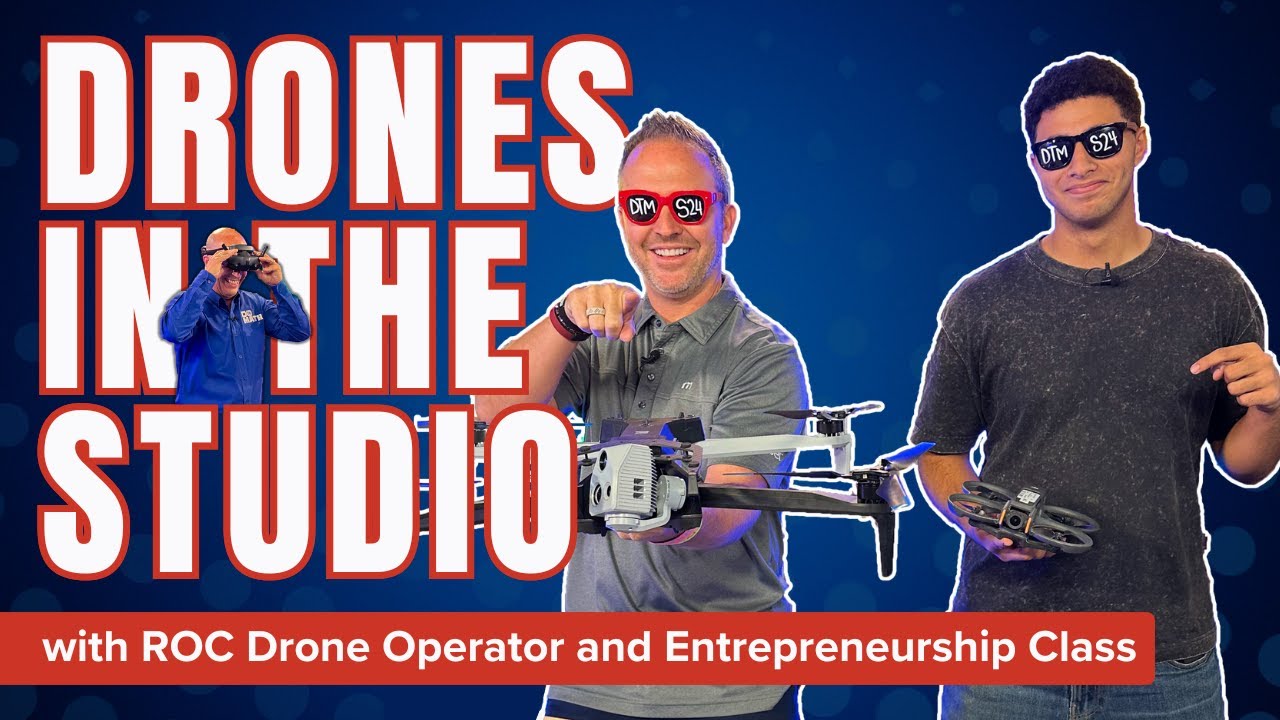 Drones in Studio with ROC's Drone Operator and Entrepreneurship Class ...