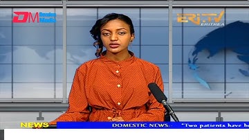 News in English for March 9, 2022 - ERi-TV, Eritrea