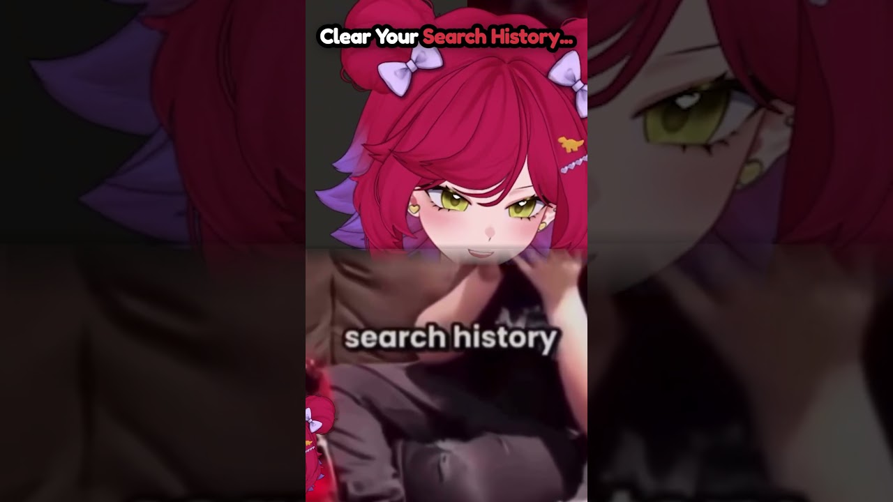 Clear Your Search History