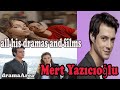 Mert Yazıcıoğlu | all his dramas and films